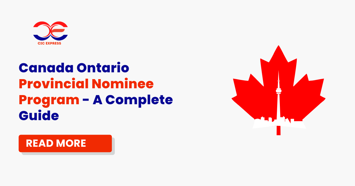 Canada Ontario Provincial Nominee Program – A Complete Guide