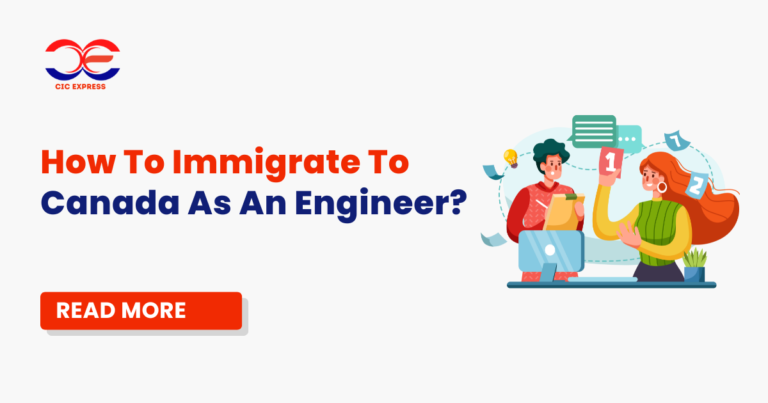 How To Immigrate To Canada As An Engineer?