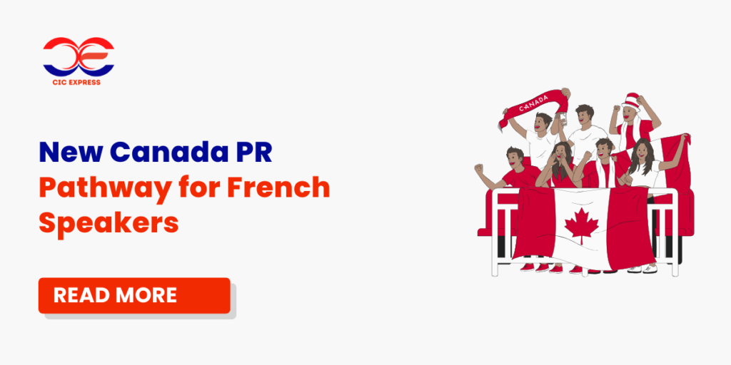 How to get Canada PR as a French speaker